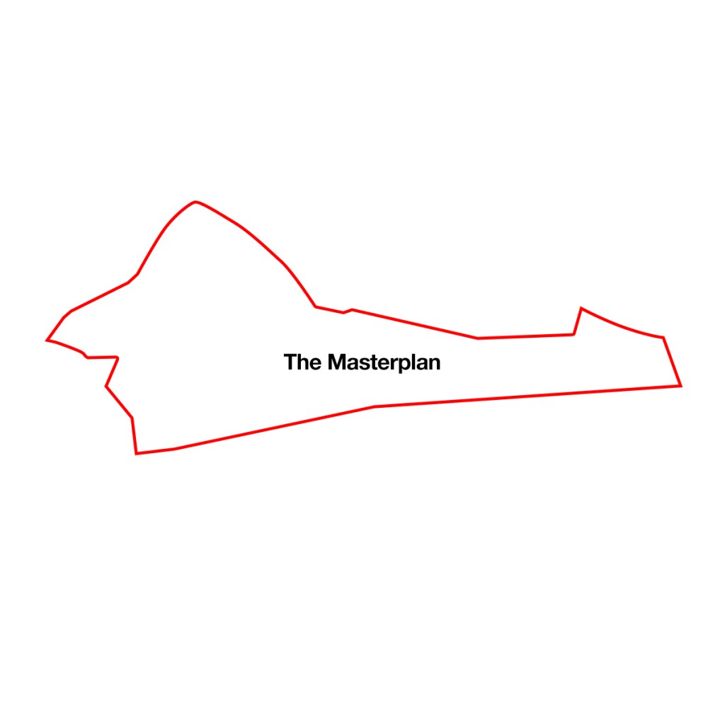 The masterplan